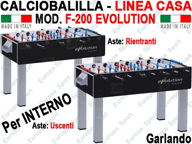 CALCIOBALILLA LINEA CASA PER INTERNO  MOD. F-200 EVOLUTION