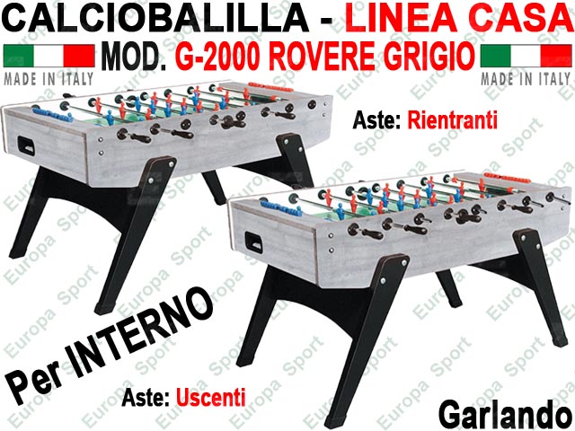 CALCIOBALILLA LINEA CASA PER INTERNO  MOD. G-2000 ROVERE GRIGIO